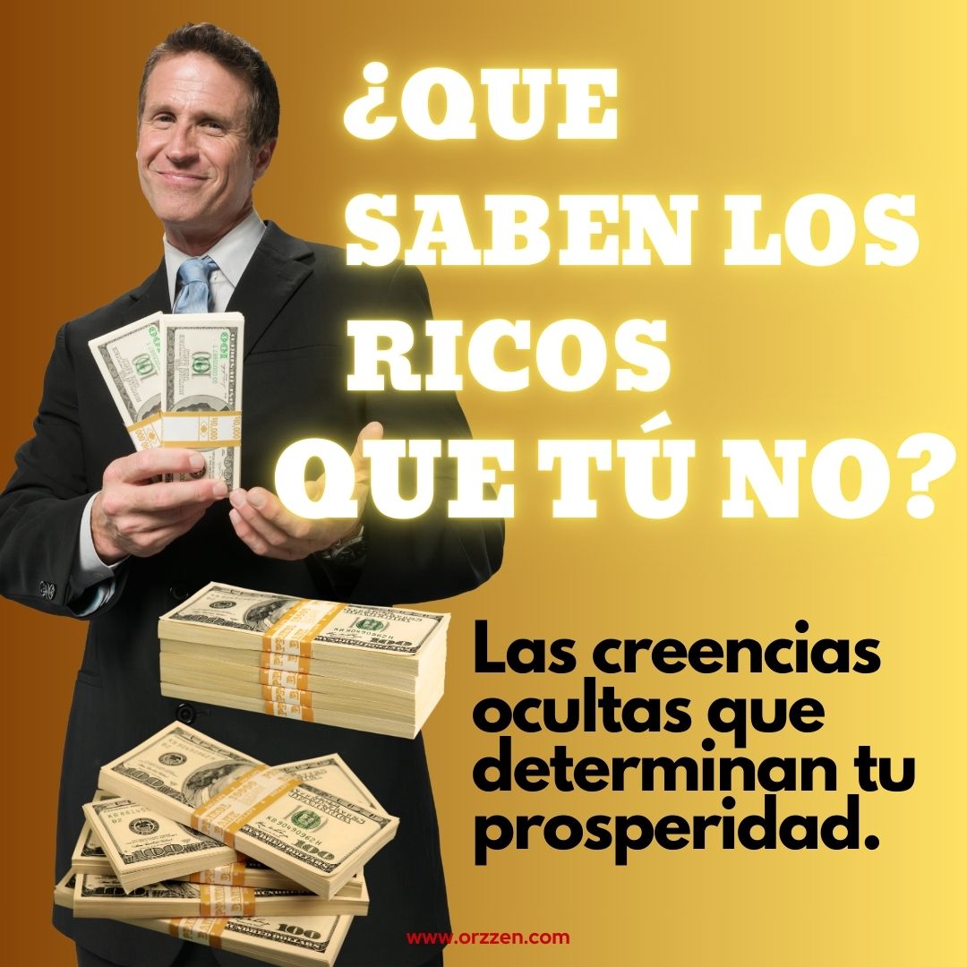 ¿Que Saben los Ricos que Tú no? - Oferta exclusiva solo para compradores.